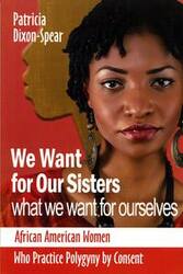 We Want for our Sisters what we want for ourselves